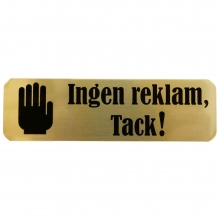 Skylt Till Brevlåda Ingen reklam, tack! - Guld- 30 x 100mm