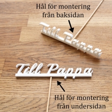 Till Pappa - Skylt På Pinne - Blommor text Blomstertext