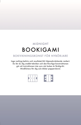 Bookigami Midnight Bokvikningskonst för nybörjare Målarbok
