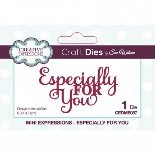 Dies Creative Expressions - Especially For You
