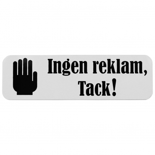 Skylt Till Brevlåda Ingen reklam, tack! - Vit - 30 x 100mm
