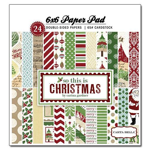 Paper Pad 6”x6” So This Is Christmas Carta Bella Pappersblock 4 8 Tum