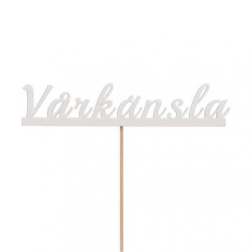 Vårkänsla - Skylt På Pinne - Text Till Blomma